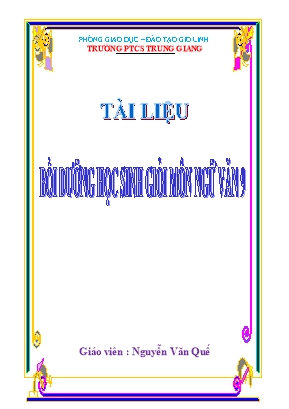 Tài liệu Bồi dưỡng học sinh giỏi Ngữ văn 9 cả năm